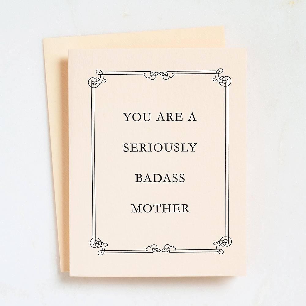 Seriously Badass Mother's Day Card