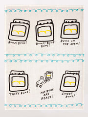 HOT BUNS ARE READY DISH TOWEL