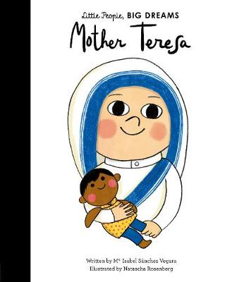 Mother Teresa - Little People, BIG DREAMS