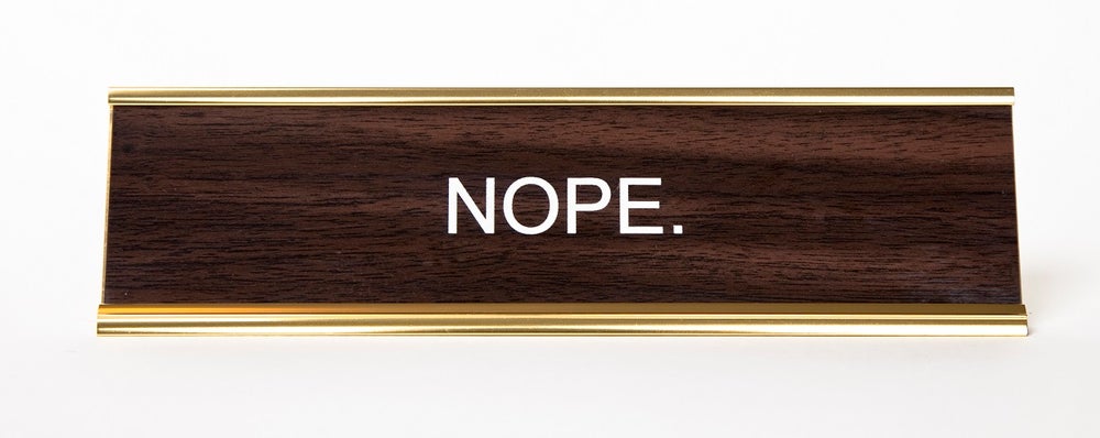 NOPE NAMEPLATE