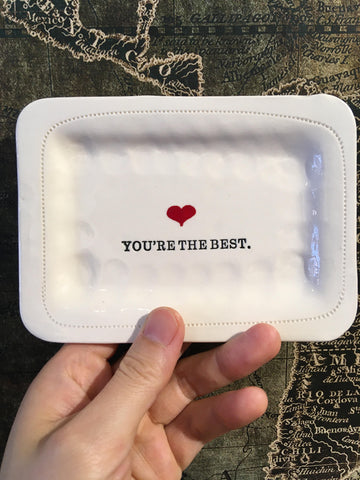 You are the best. Tray